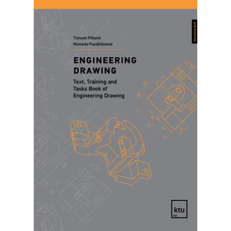 Engineering Drawing. Text, Training and Tasks Book of Engineering Drawing