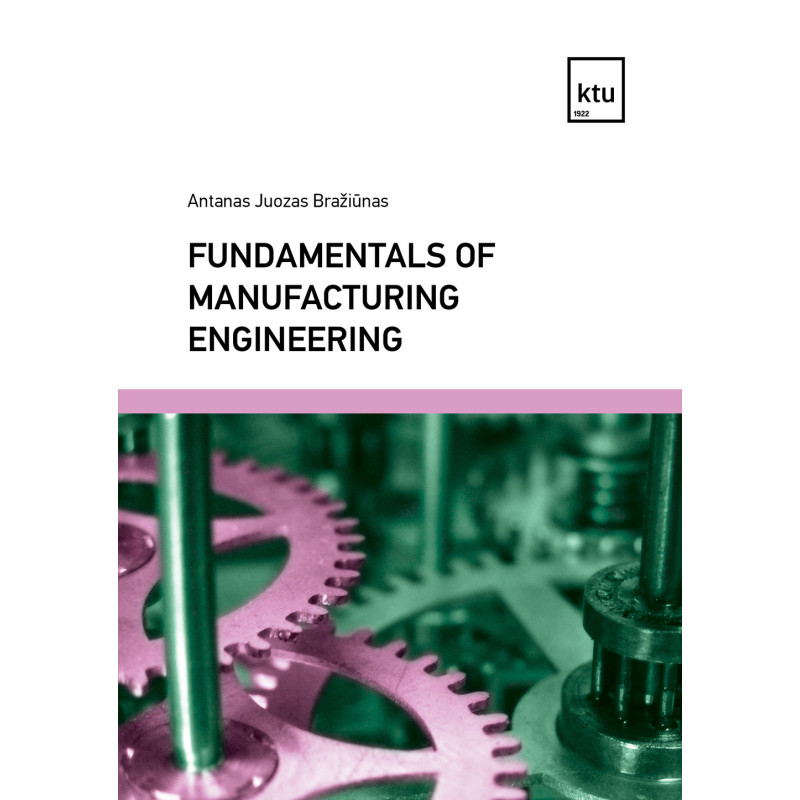 Fundamentals of Manufacturing Engineering