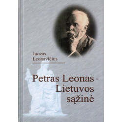 Petras Leonas – Lietuvos sąžinė