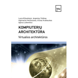 Kompiuterių architektūra. Virtualios architektūros