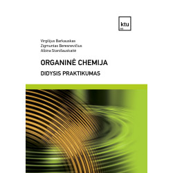 Organinė chemija. Didysis praktikumas
