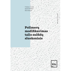 Polimerų modifikavimas talio sulfidų sluoksniais