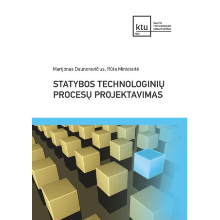 Statybos technologinių procesų projektavimas