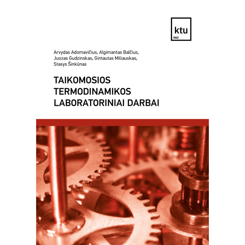 Taikomosios termodinamikos laboratoriniai darbai