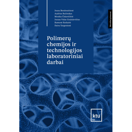 Polimerų chemijos ir technologijos laboratoriniai darbai