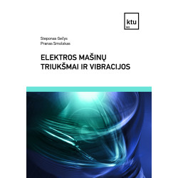 Elektros mašinų triukšmai ir vibracijos