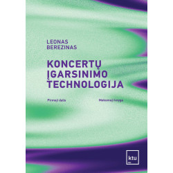 Koncertų įgarsinimo technologija. Pirmoji dalis