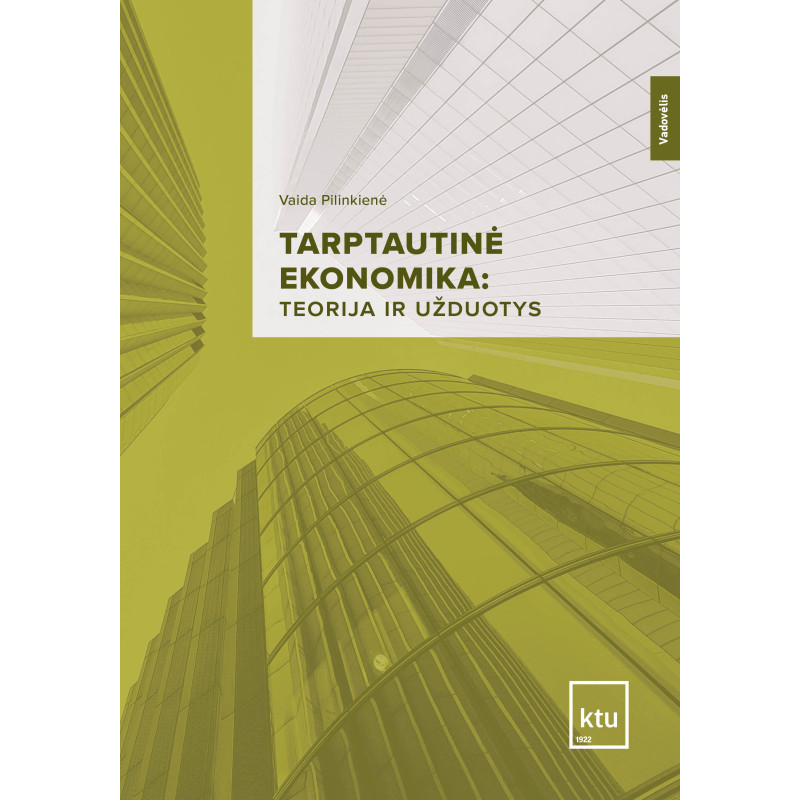 Tarptautinė ekonomika: teorija ir užduotys