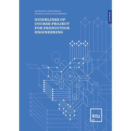 Guidelines of Course Project for Production Engineering
