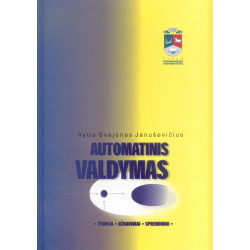 Automatinis valdymas: teorija, uždaviniai, sprendimai