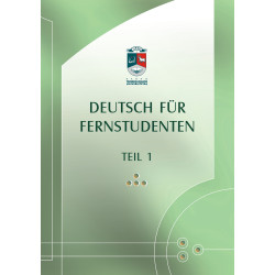 Deutsch für Fernstudenten. Teil 1