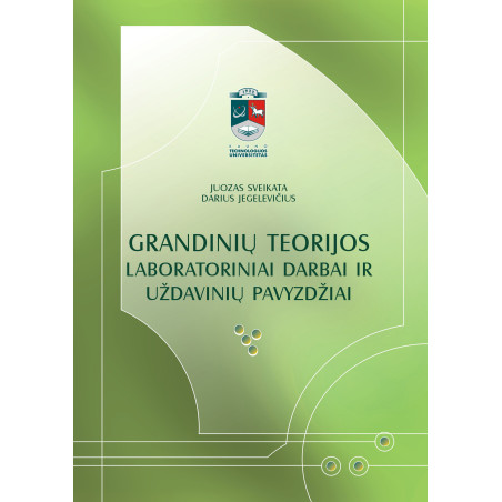 Grandinių teorijos laboratoriniai darbai ir uždavinių pavyzdžiai