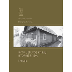 Rytų Lietuvos kaimų istorinė raida, I knyga